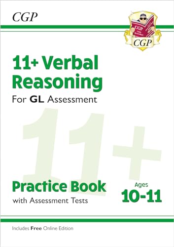 11+ GL Verbal Reasoning Practice Book & Assessment Tests - Ages 10-11 (with Online Edition) (CGP GL 11+ Ages 10-11) von Coordination Group Publications Ltd (CGP)
